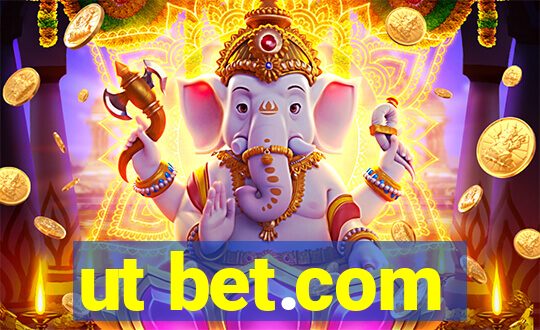 ut bet.com
